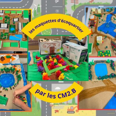 Les écoquartiers des CM2.B